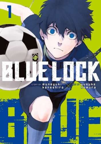 Top 10 Best Selling Manga of 2023 Blue Lock Otaku Mantra