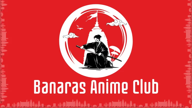 Banaras Anime Club Otaku Mantra