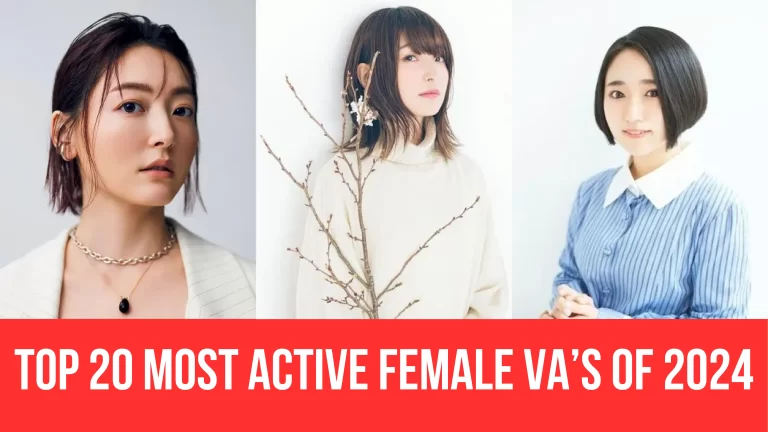 Top 20 Most Active Female Voice Actor of the Year 2024