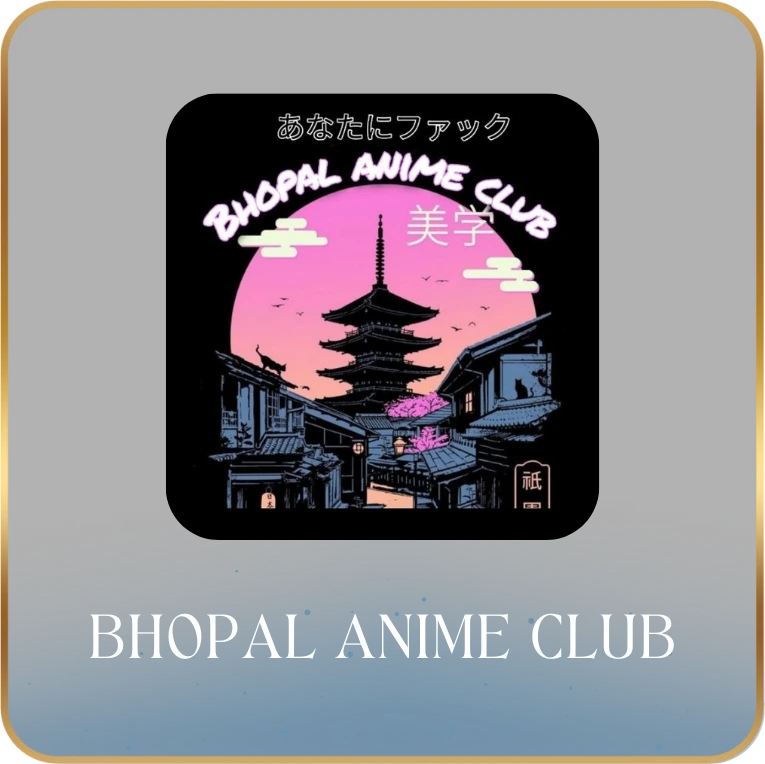 Bhopal Anime Club