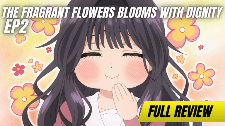 Kaoru Hana wa Rin to Saku ep 2 The Fragrant Flower Blooms with Dignity ep 2