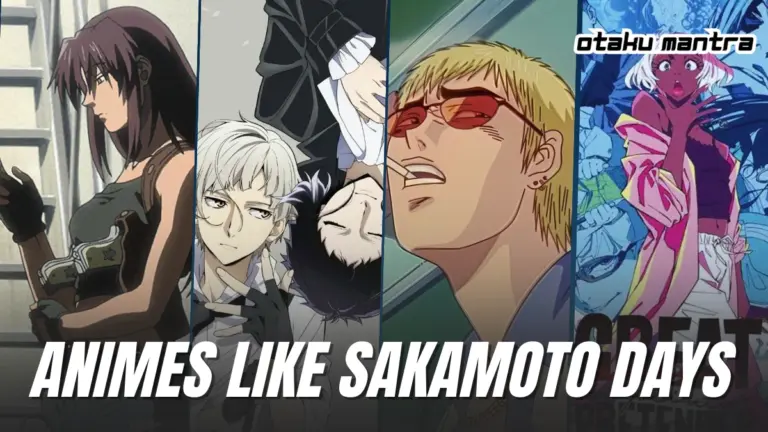 Top 10 Must-Watch Anime Like Sakamoto Days otaku mantra