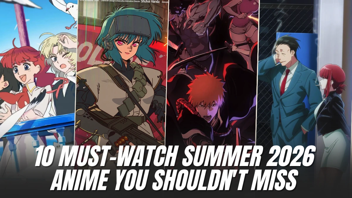 10 Must-Watch Summer 2026 Anime You Shouldn't Miss Best summer 2026 anime picks